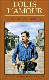 A Job For  A Ranger