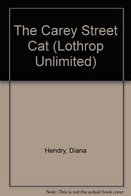 The Carey Street Cat (Lothrop Unlimited)
