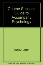 Course Success Guide for use with Psychology