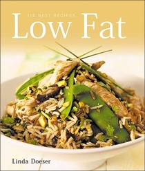 Low Fat: 100 Best Recipes