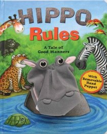 Hippo Rules: A Tale of Good Manners
