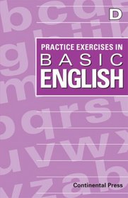 English Workbook: Practice Exercises in BasicEnglish, Level D - 4th Grade