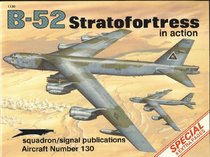 B-52 Stratofortress in Action - Aircraft No. 130