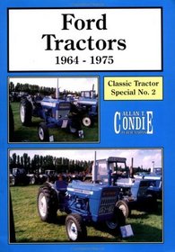 Ford Tractors, 1964-75 (Classic Tractor Special)