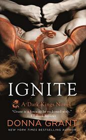 Ignite (Dark Kings, Bk 15)
