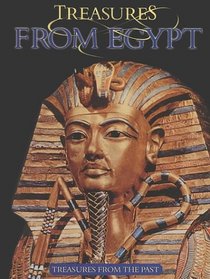Treasures from Egypt (Treasures from the Past)