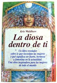 La Diosa Dentro de Ti (Spanish Edition)