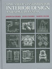 Time-Saver Standards for Interior Design and Space Planning (Time-Saver Standards)
