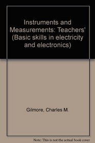 Instruments and Measurements: Teachers' (Basic skills in electricity and electronics)