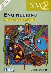 NVQ Engineering: Mechanical Option Units - Level 2 (Longman NVQ)