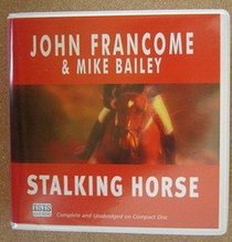Stalking Horse (Audio CD) (Unabridged)