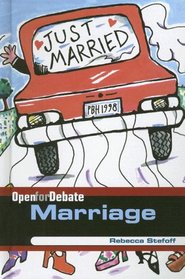 Marriage (Open for Debate)