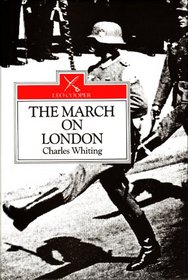 The March on London: Covert Operations in the Battle of the Bulge December 1944