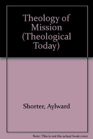 Theology of mission (Theology today)