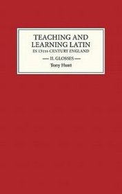 Teaching and Learning Latin in Thirteenth-Century England: set