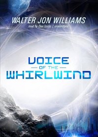 Voice of the Whirlwind (Hardwired Series, Book 2)(Library Edition)