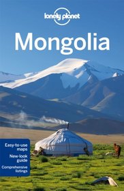 Lonely Planet Mongolia (Travel Guide)