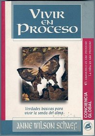 Vivir en proceso (Conciencia Global) (Spanish Edition)