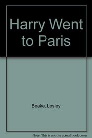 Harry Went to Paris
