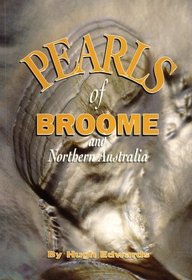PEARLS OF BROOME AND NORTHERN AUSTRALIA