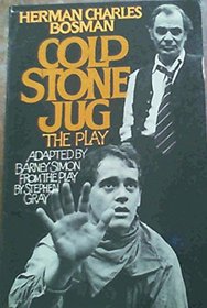 Cold Stone Jug: The Play