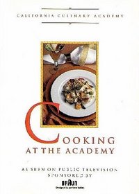 Cooking at the Academy: Techniques and Recipes