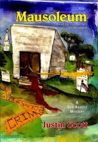 Mausoleum: A Ben Abbott Mystery