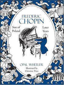 Frederic Chopin, Son of Poland (Great Musicians Series)