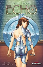 Echo, Tome 3 (French Edition)