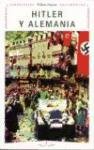 Hitler Y Alemania (Temas De Historia) (Spanish Edition)