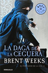 La daga de la ceguera / The Blinding Knife (The Lightbringer) (Spanish Edition)