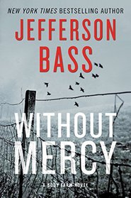 Without Mercy (Body Farm, Bk 10)