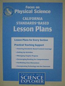 California Standards-Based Lesson Plans (Prentice Hall Science Explorer, Focus on Physical Science)
