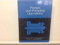 Pumps and Pumping Operations (Prentice Hall Series in Process Pollution and Control Equipment, Vol. 1)