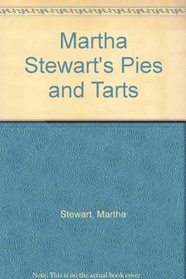 Martha Stewart's Pies and Tarts