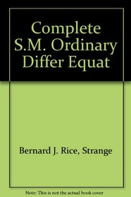 Complete S.M. Ordinary Differ Equat