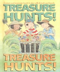 Treasure Hunts! Treasure Hunts!