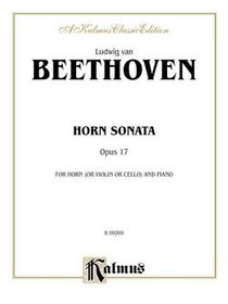 Horn Sonata, Op. 17 (Kalmus Edition)