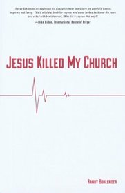 Jesus Killed My Church