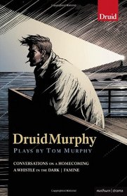 DruidMurphy: Plays by Tom Murphy (Modern Plays)