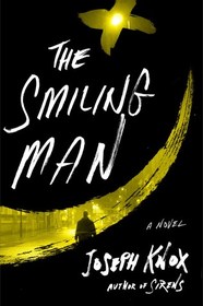 The Smiling Man: A Novel (An Aidan Waits Thriller)