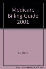 Medicare Billing Guide 2001