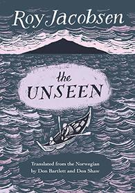 The Unseen (Ingrid Barroy, Bk 1)