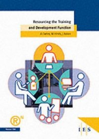 Resourcing the Training and Development Function (IES Report)