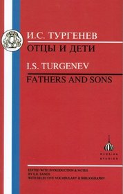 Turgenev: Fathers and Sons (Russian Texts)