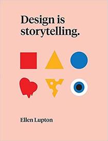 Design is Storytelling