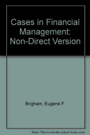Cases in Financial Management: Non-Directed Versions (Dryden Press Series in Finance)