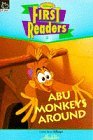 Abu Monkeys Around (Aladdin) (Disney First Reader)