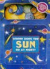 Where Does the Sun Go at Night? (Junior scientist)