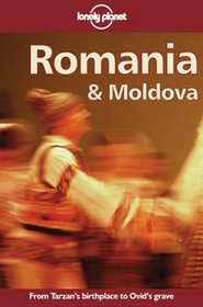 Lonely Planet Romania & Moldova